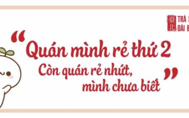 Trà Sữa Đài Bắc - Chi Nhánh 2