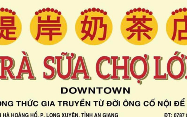 Trà Sữa Chợ Lớn - Hà Hoàng Hổ
