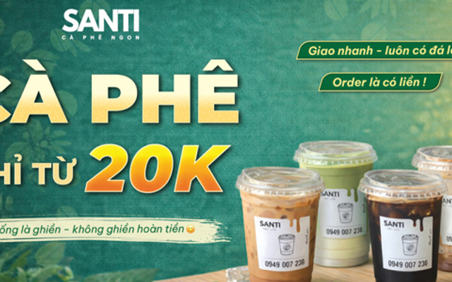 Santi - Cà Phê Kem Dẻo, Matcha & Cacao