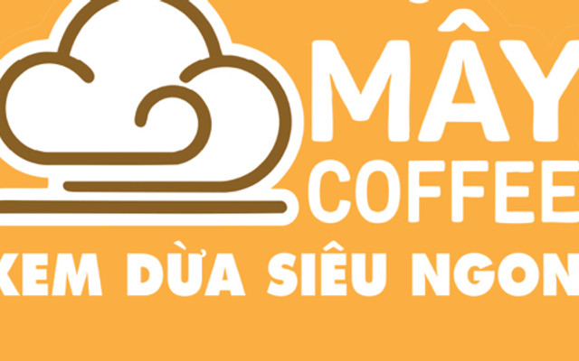 MÂY COFFEE - KEM DỪA SIÊU NGON