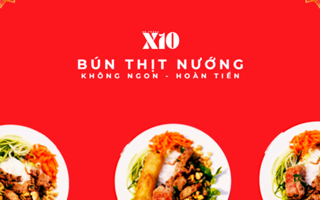 Bún Thịt Nướng X10 - 23F Nguyễn Hữu Cảnh