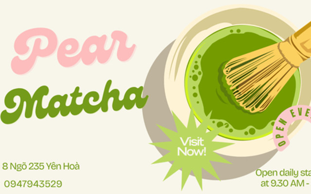 Pear Matcha - Matcha & Tea - Yên Hoà