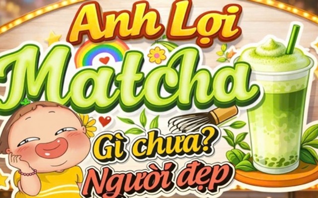 Matcha Anh Lợi - Võ Văn Kiệt