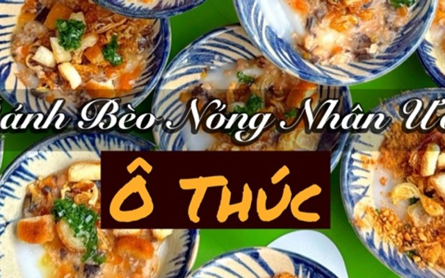 Bánh Bèo Nóng - Ô Thúc - 550 Hoàng Văn Thụ