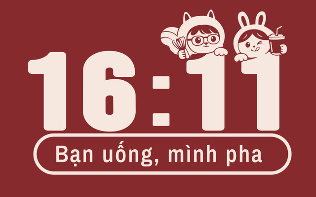 16:11 - Cà Phê, Matcha & Cacao - Hoàng Văn Thụ