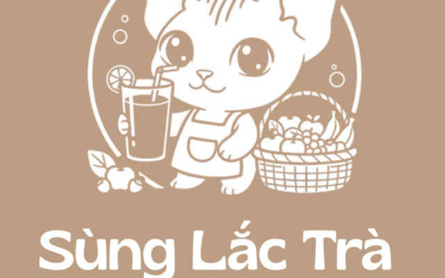 Sùng Lắc Trà - Fruits & Tea