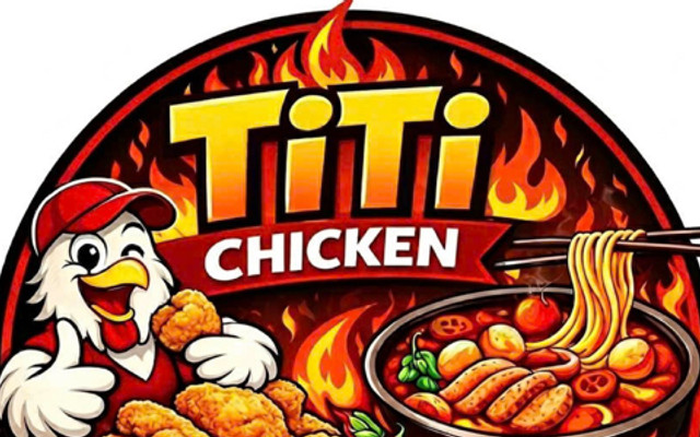 Ti Ti - Mì Cay, Gà Viên & Nem Chua Rán Chuẩn TCC