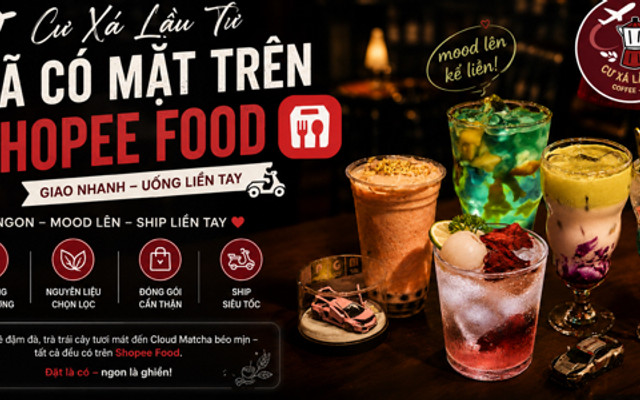 CƯ XÁ LẦU TƯ - Cà Phê, Trà & Matcha - 88/10 Đường  Số 27