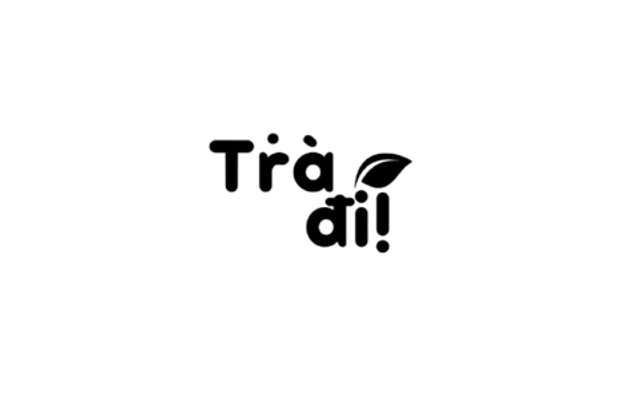Trà Điii!
