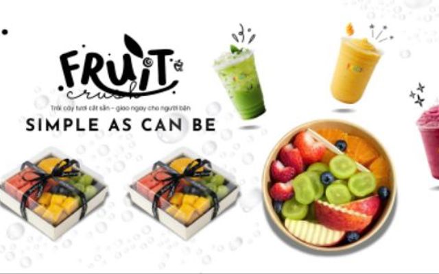 Fruit Crush - Trái Cây Tươi & Ăn Vặt - Thích Quảng Đức