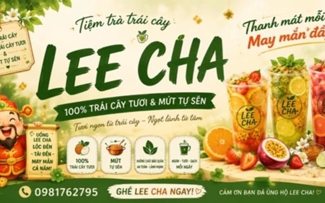 Tiệm Trà LEE CHA - 100% Trái Cây Tươi Và Mứt Tự Sên - Trường Chinh