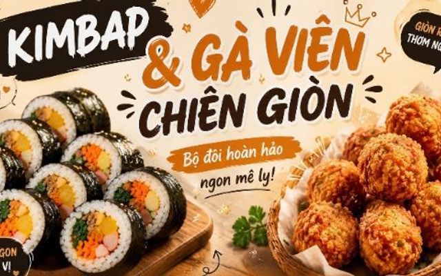 Cheng - Kimbap & Gà Lắc