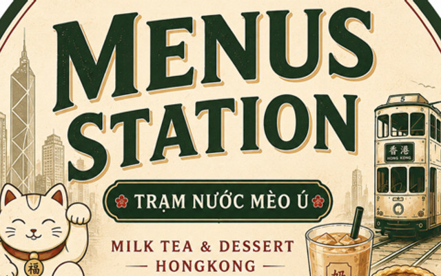 Milk Tea & Dessert HongKong By Menus Station - 66/6 Đồng Tâm