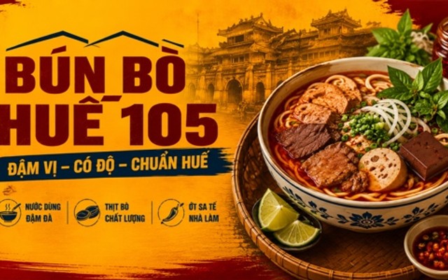 BÚN BÒ HUẾ 105 - Đậm Vị Cố Đô - Âu Cơ