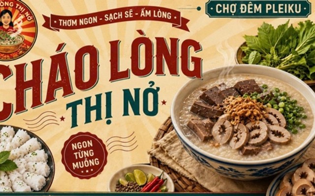 Cháo Lòng Thị Nở - Chợ Đêm Gia Lai