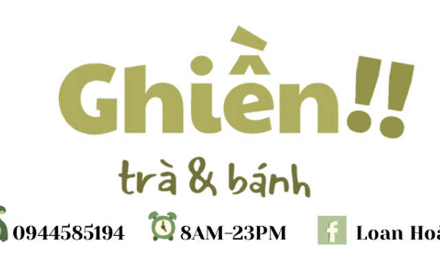 Ghiền!! - Trà & Bánh - Hàn Thuyên