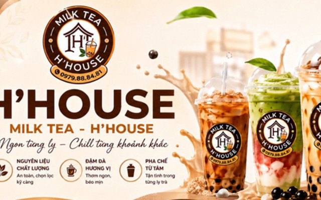 Milk Tea - H’House - 35 Bế Văn Đàn