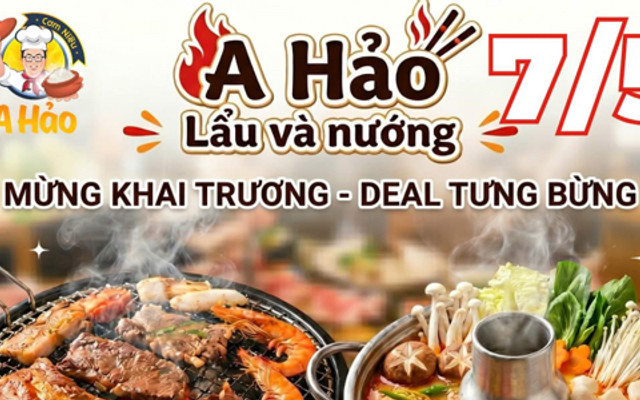 A Hảo - Lẩu & Nướng - Thảo Điền