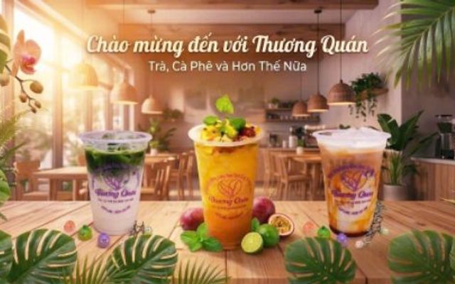 Thương Quán - Trà & Cà Phê - Dương Quảng Hàm