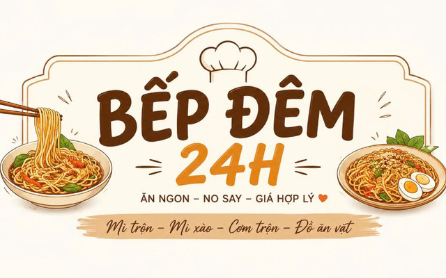 Bếp Đêm 24H - Đồ Ăn - Bạc Liêu