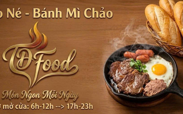 Bò Né & Bánh Mì Chảo - TD FOOD