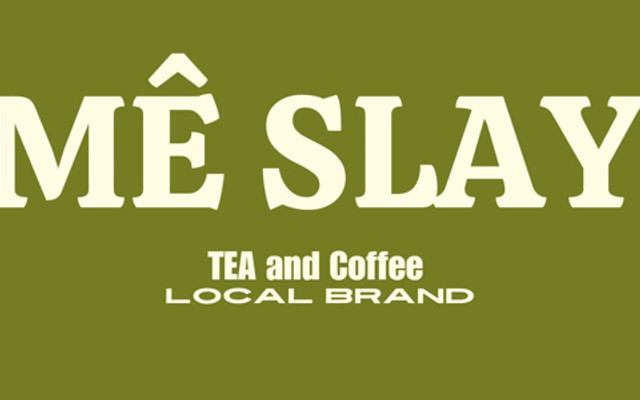 Mê Slay Tea & Coffee - Đường 3/2