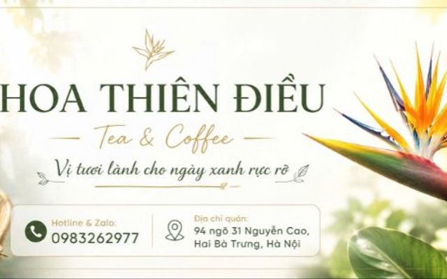 Hoa Thiên Điểu - Tea & Coffee