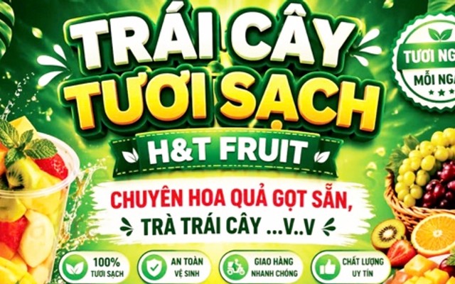 Trái Cây H & T - Đường 3 Tháng 2