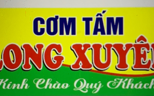 Cơm Tấm Long Xuyên - Văn Tiến Dũng