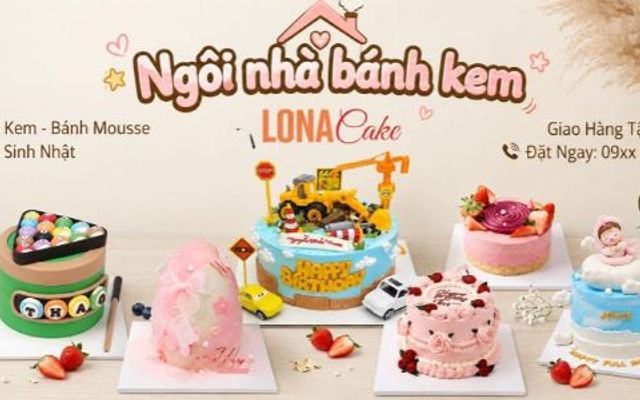 Lona Cake - Bánh Kem Tươi & Bánh Ngọt