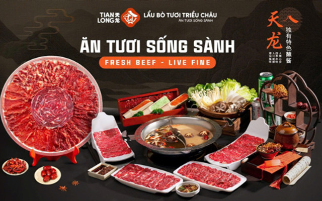 Tian Long - Lẩu Bò Tươi Triều Châu Cơ Sở 4 - Vincom Bà Triệu