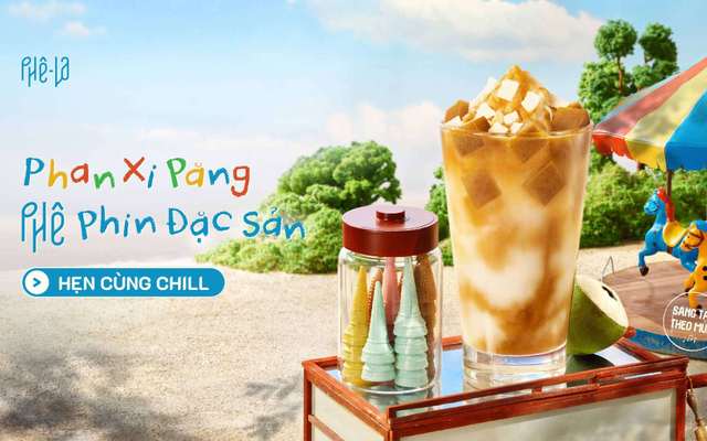 Phê La - Trà & Cà Phê Đặc Sản - Vincom Plaza Lê Thánh Tôn - Nha Trang