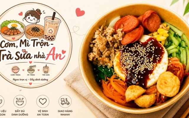 Cơm & Mì Trộn - Trà Sữa Nhà An