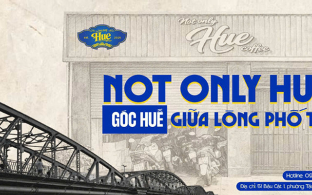 Not Only Hue - Cà Phê Muối Huế - Bàu Cát 1