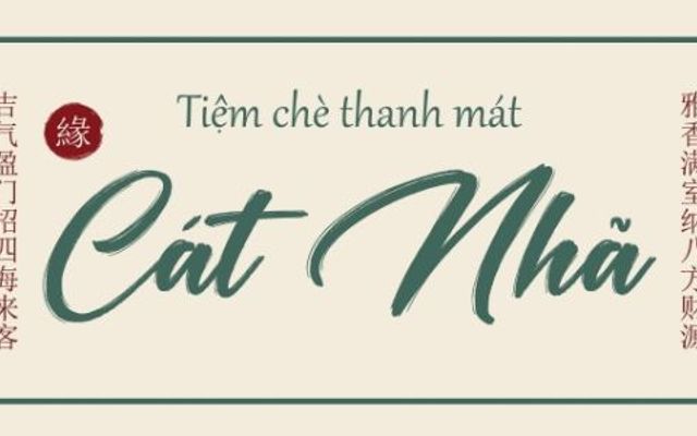 Chè Thanh Mát Cát Nhã - Thủ Khoa Huân