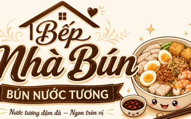Bếp Nhà Bún - Bún Nước Tương - Trần Phú