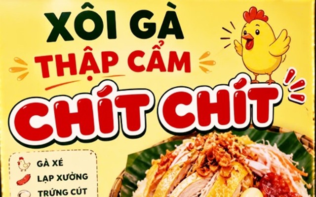 Xôi Gà Thập Cẩm Chít Chít - Phạm Hùng