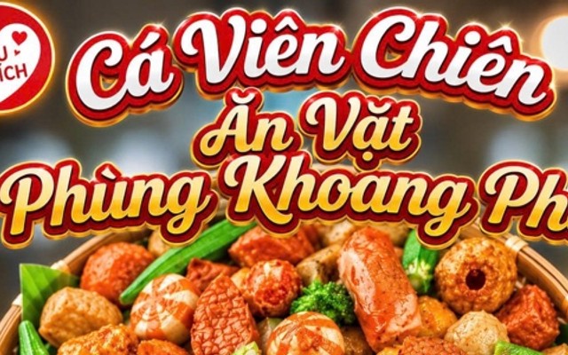 Cá Viên Chiên - Ăn Vặt Phùng Khoang Phố - Tô Hiến Thành