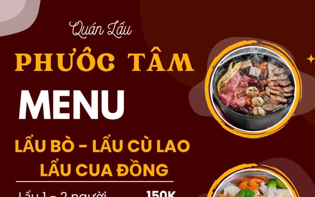 PHƯỚC TÂM - Lẩu Bò, Lẩu Cù Lao & Lẩu Cua Đồng - 12 Lê Tấn Bê