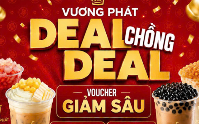 Trà Sữa - Trà Trái Cây Ăn Vặt Vương Phát - Tô Hiến Thành