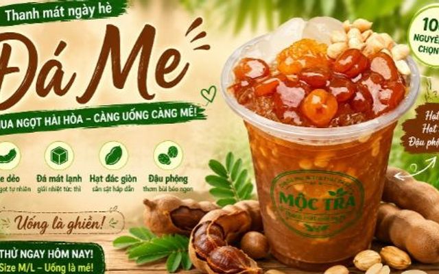 Mộc Trà - Trà Trái Cây, Matcha Latte & Đá Me - Tỉnh Lộ 10