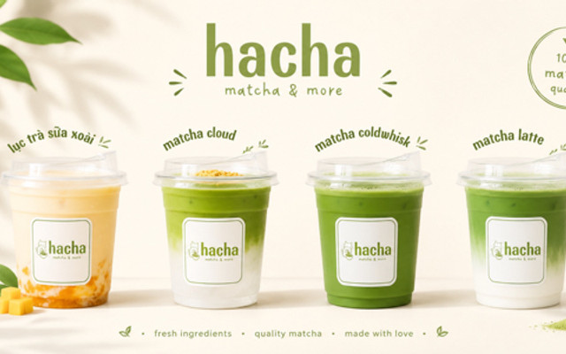Hacha - Matcha And More - Lái Thiêu