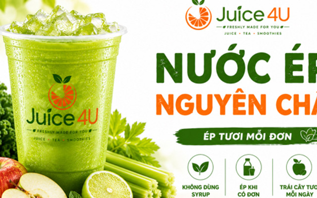 Juice 4U - Nước ép, Sinh tố & Trà trái cây tươi