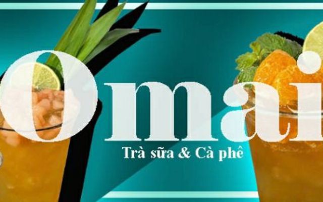 OMAI - Trà Và Cafe - Lý Thường Kiệt