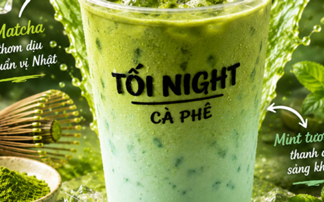 Tối Night Cà Phê - Mạc Thiên Tích