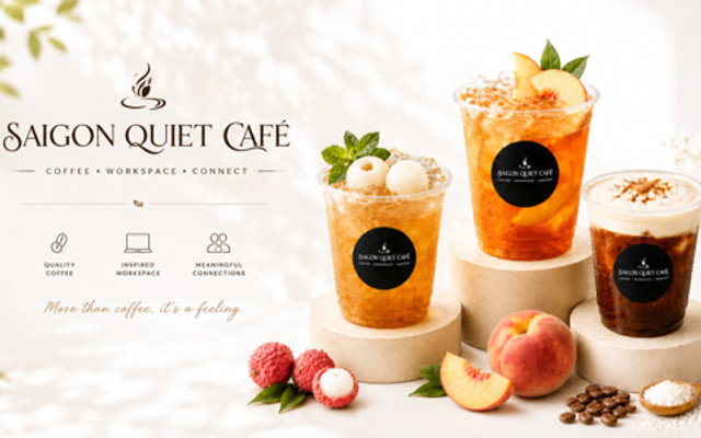 Saigon Quiet Cafe - Coffee & Trà Trái Cây - Cô Giang