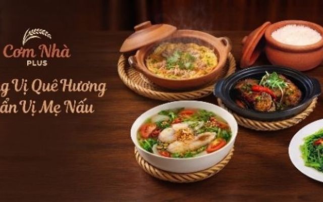Cơm Nhà PLUS - Cơm Niêu, Cơm Văn Phòng & Cơm Gà