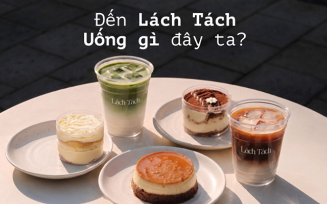 Lách Tách Tea - Phan Trung