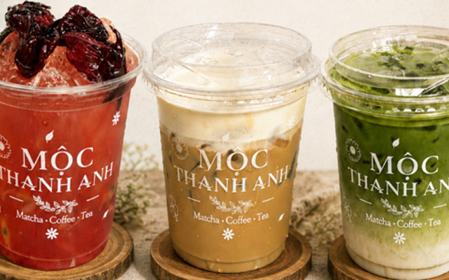 Mộc Thanh Anh - Coffe, Tea & Matcha - Hoàng Bật Đạt