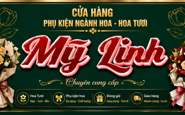 Mỹ Linh - Hoa Tươi & Phụ Kiện - Hồ Thị Kỷ